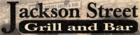 Jackson Street <br>Grill and Bar