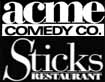 Acme Comedy Company/Sticks Restaurant